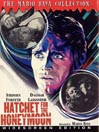 Hatchet For a Honeymoon